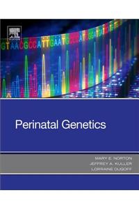 Perinatal Genetics