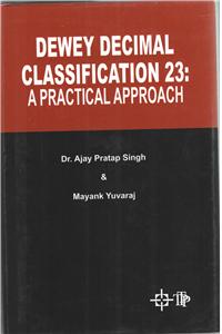 Dewey Decimal Classification 23: A Practical Approach