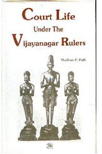 Court Life Under the Vijayanagara Rulers