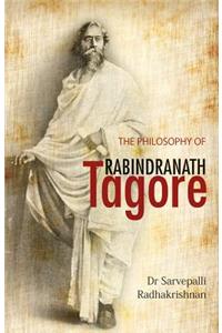 Philosophy of Rabindranath Tagore