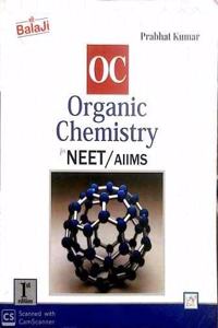 Organic Chemistry for NEET/AIIMS