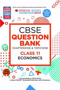 Oswaal CBSE Question Bank Class 11 Economics Book Chapterwise & Topicwise Includes Objective Types & MCQ's (For March 2020 Exam)