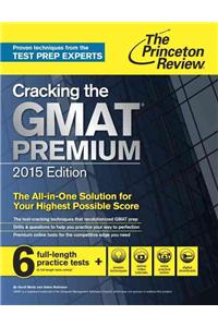 Cracking the GMAT with 6 Practice Tests