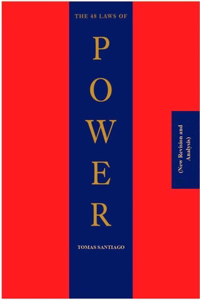 48 Laws of Power (New Revision and Analysis)
