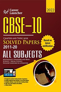 Cbse Class X 2021 Chapter and Topic-Wise Solved Papers 2011-2020 Mathematics Science Social Science English Double Colour Matter
