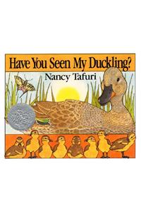 Have You Seen My Duckling?