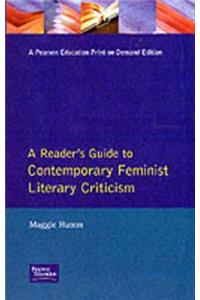 A Readers Guide to Contemporary Feminist Literary Criticism