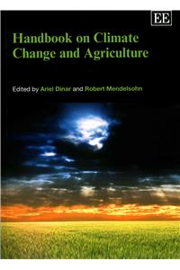 Handbook on Climate Change and Agriculture