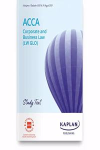 CORPORATE AND BUSINESS LAW (LW - GLO) - STUDY TEXT