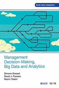 Management Decision-Making, Big Data and Analytics