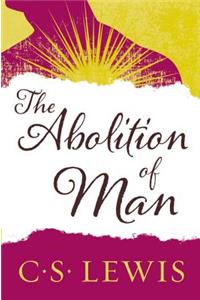 The Abolition of Man