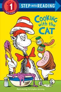 Cat in the Hat: Cooking with the Cat (Dr. Seuss)