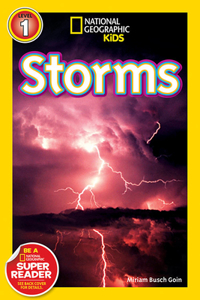 Storms (National Geographic Kids Explore! Readers, Level 1)