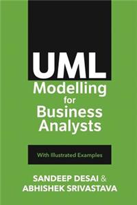 UML Modelling for Business Analysts