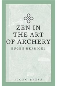 Zen in the Art of Archery