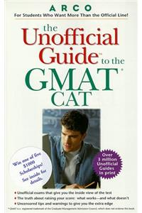 The Unofficial Guide to the GMAT CAT (Unofficial Test-Prep Guides)