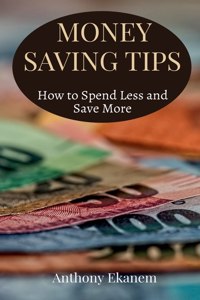 Money Saving Tips