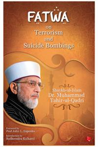 Fatwa On Terrorism And Suicide Bombings
