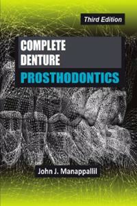 Complete Denture Prosthodontics 3/e