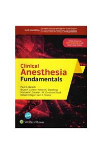 Clinical Anesthesia Fundamentals (Sae) (Pb 2016)