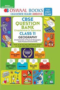 Oswaal CBSE Question Bank Class 11 Geography Book Chapterwise & Topicwise Includes Objective Types & MCQ's (For 2021 Exam)