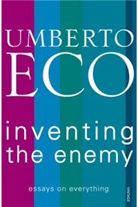 Inventing the Enemy