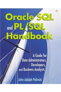 Oracle SQL and PL/SQL Handbook
