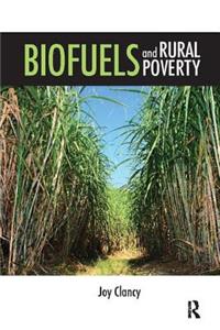 Biofuels and Rural Poverty