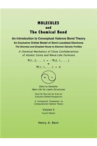 Molecules and the Chemical Bond: An Introduction to Conceptual Valence Bond Theory