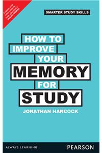 How to Improve your Memory for Study