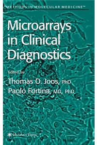 Microarrays in Clinical Diagnostics