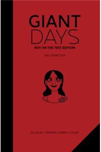 Giant Days: Not On the Test Edition Vol. 1