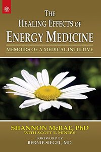 The Healing Effects of Energy Medicine by