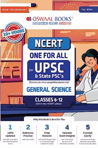 Oswaal NCERT One For All Book for UPSC and State PSCs General Science Classes 6 to 12 (Old and New NCERT Edition) (For 2024 Exam)