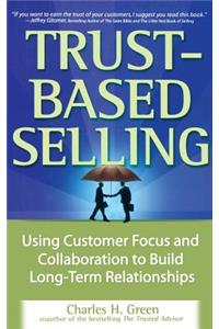 Trust-Based Selling