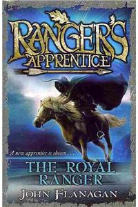The Royal Ranger (Ranger's Apprentice Book 12)