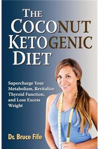 Coconut Ketogenic Diet