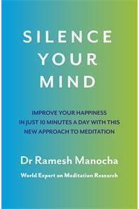 Silence Your Mind