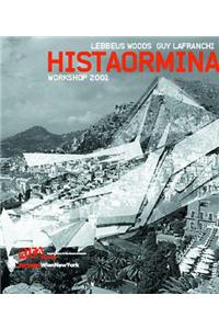 Histaormina: Workshop 2001