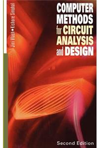 Computer Methods for Circuit Analysis and Design