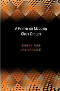 A Primer on Mapping Class Groups