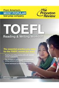 TOEFL Reading & Writing Workout