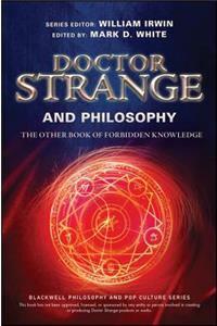 Doctor Strange and Philosophy