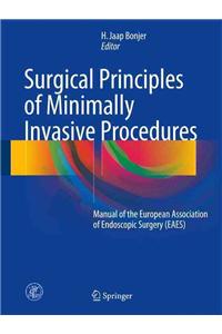 Surgical Principles of Minimally Invasive Procedures