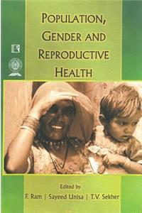 Population, Gender and Reproductive Health