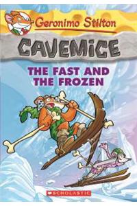 Geronimo Stilton’s Cavemice The Fast And The Frozen