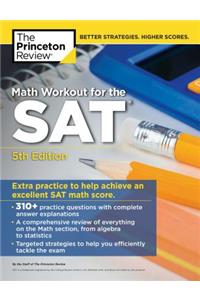 Math Workout for the Sat, 5th Edition