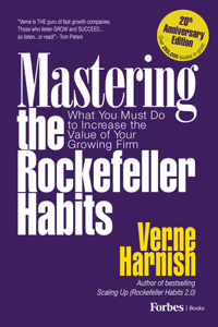 Mastering the Rockefeller Habits 20th Edition