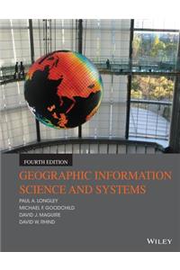 Geographic Information Science and Systems