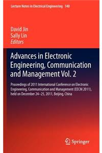 Advances in Electronic Engineering, Communication and Management Vol.2